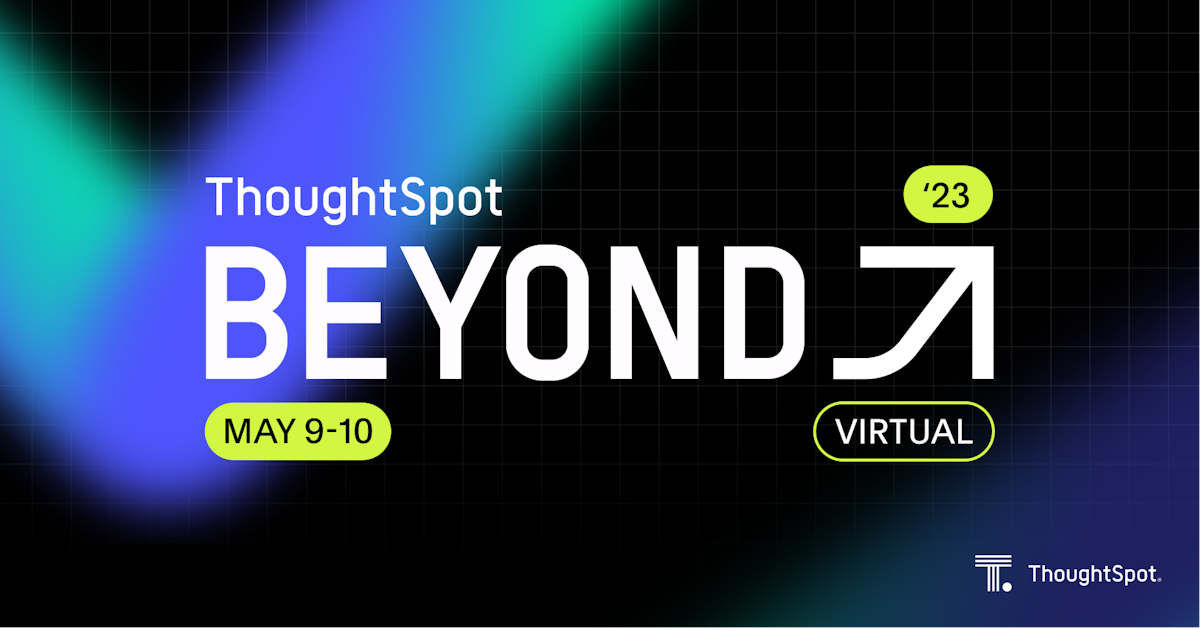 Beyond 2023 by ThoughtSpot
