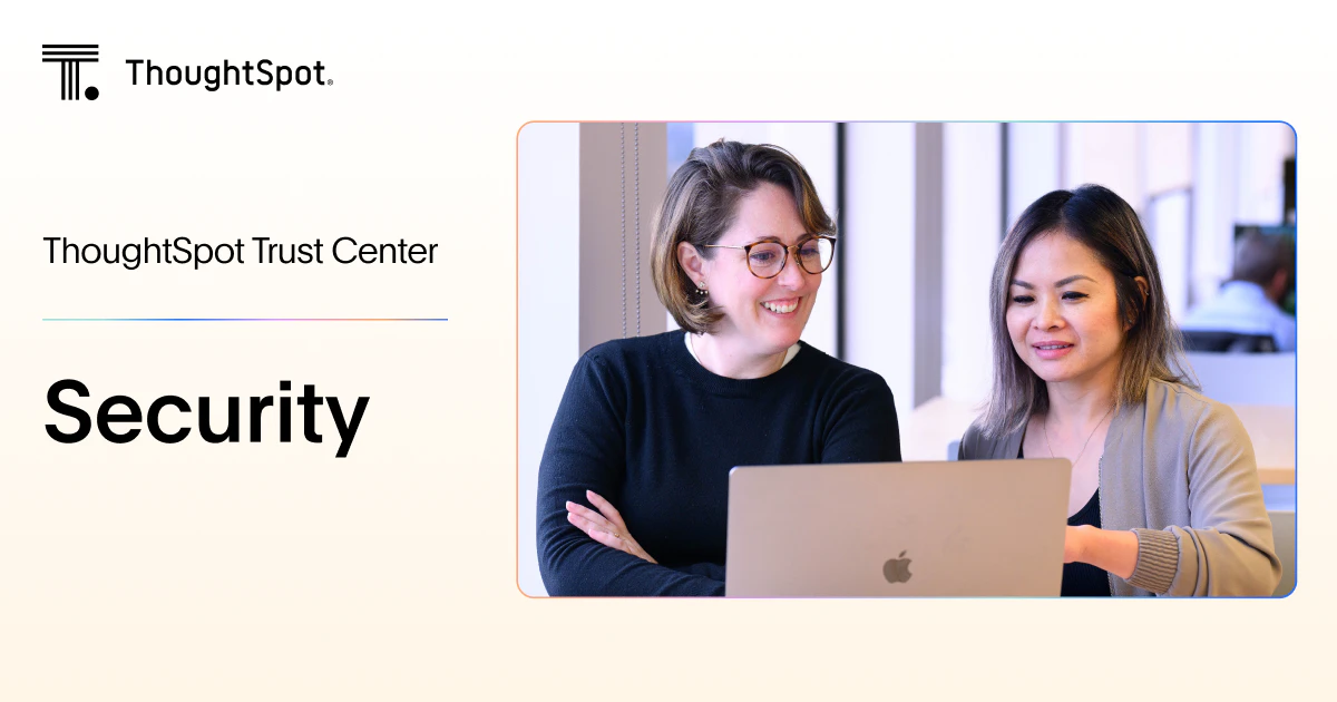 ThoughtSpot Trust Center for Enterprise-Grade Security