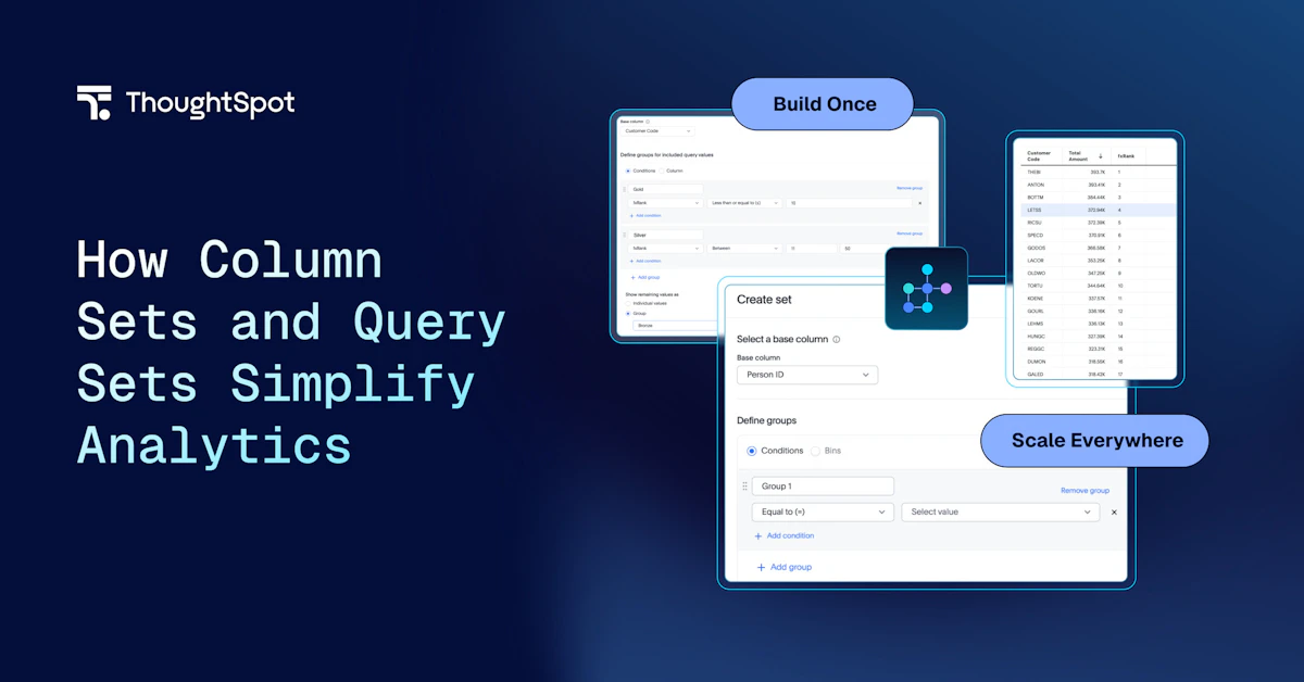 Query and Column Sets: Building Consistent, Reusable Analytics