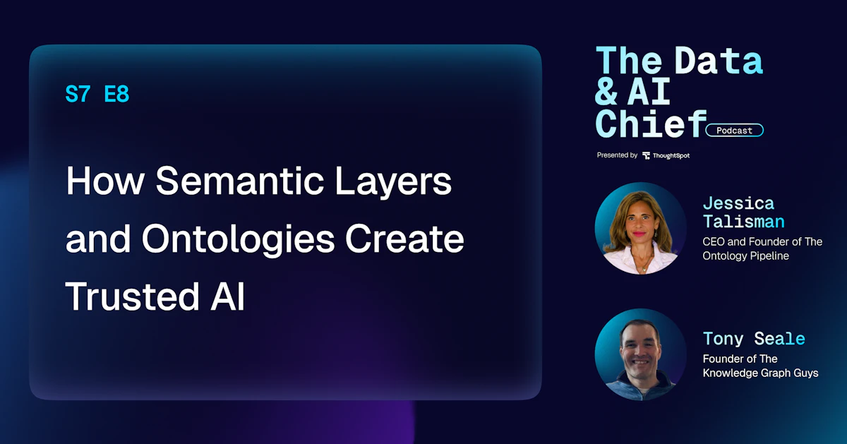 How Semantic Layers and Ontologies Create Trusted AI