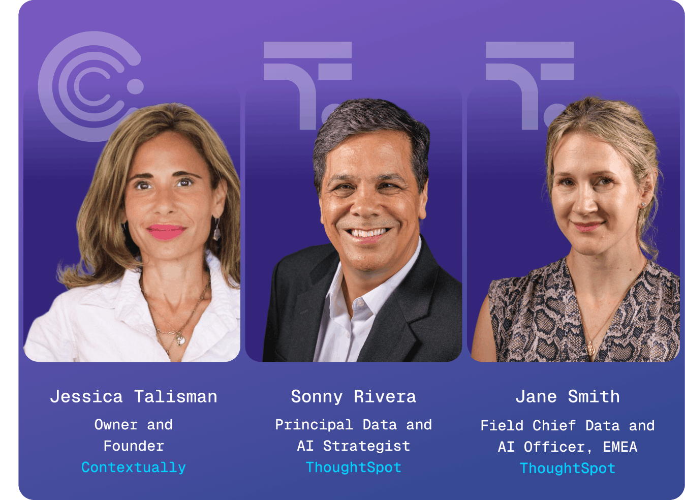 Featured speakers Jessica Talisman, Sonny Rivera, and Jane Smith